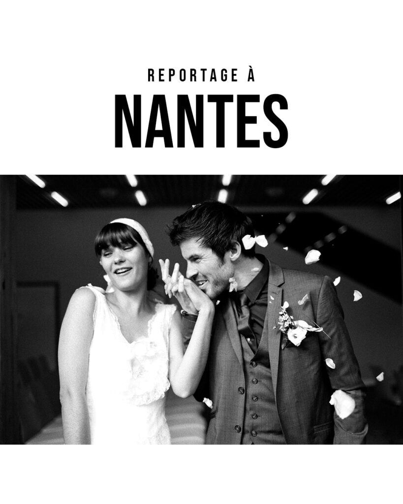 Reportage mariage Nantes