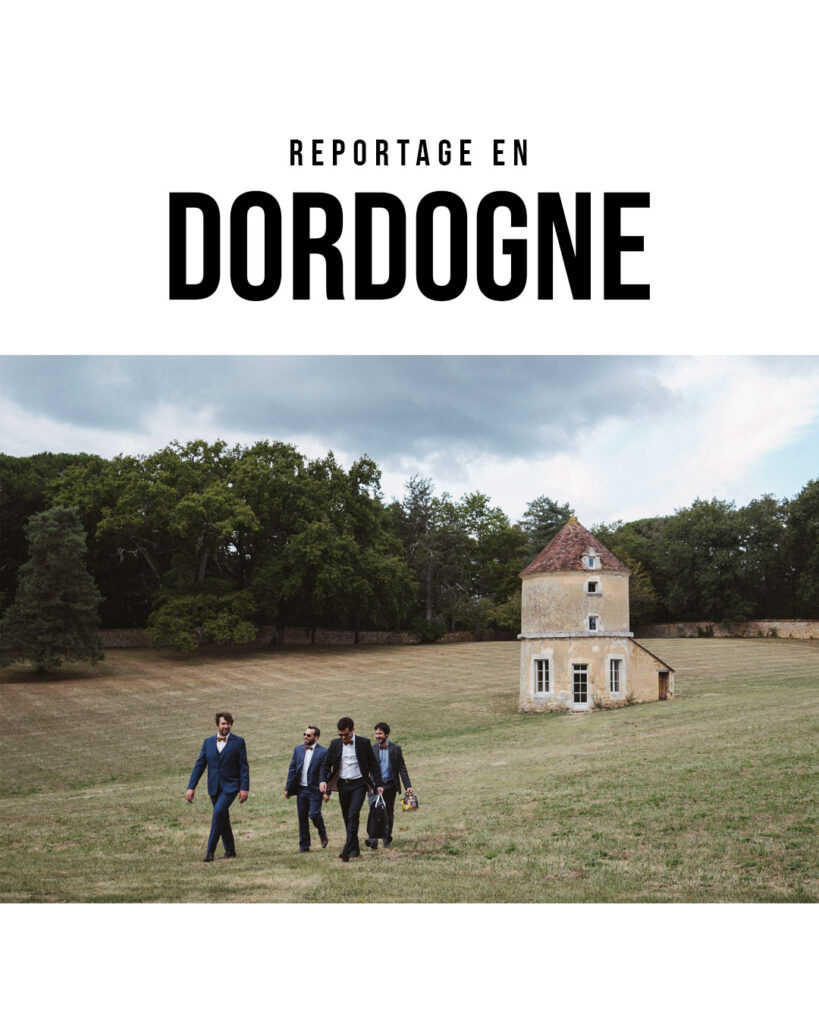 Reportage Mariage en Dordogne